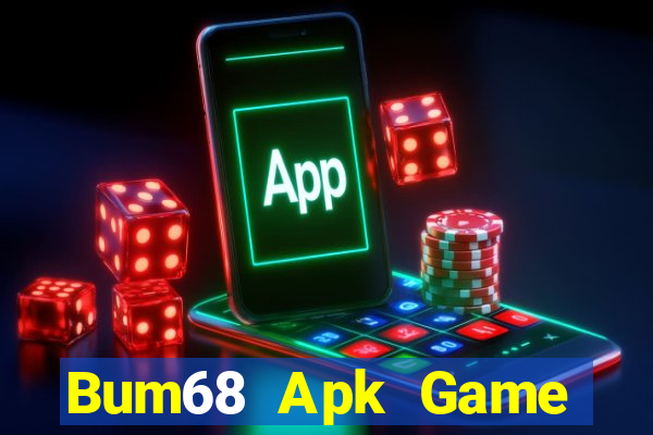 Bum68 Apk Game Bài Offline Cho Pc