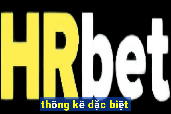 thông kê dặc biệt