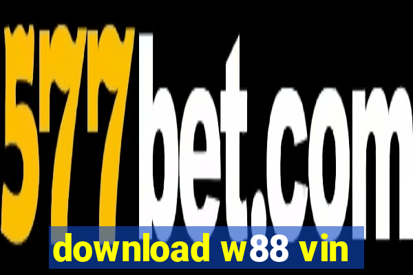 download w88 vin