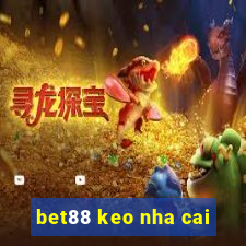 bet88 keo nha cai