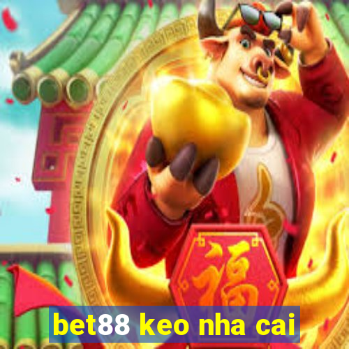 bet88 keo nha cai