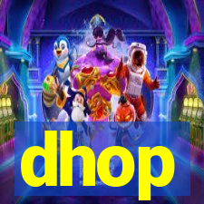 dhop