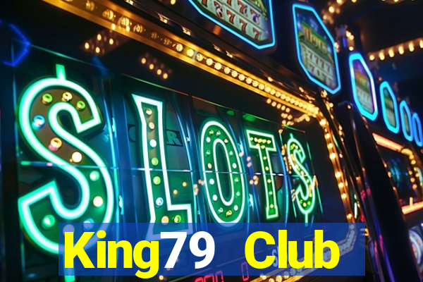 King79 Club Download Game Bài