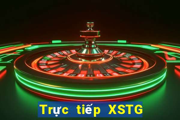 Trực tiếp XSTG ngày 6