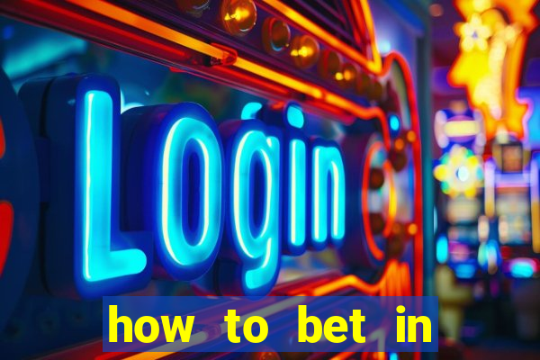 how to bet in dota 2