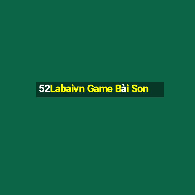 52Labaivn Game Bài Son