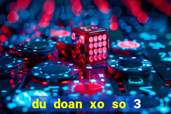 du doan xo so 3 mien minh ngoc