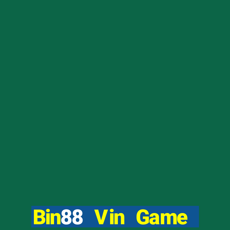 Bin88 Vin Game Bài 3D