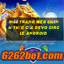 M88 Trang web chính thức của DevO Circle Android