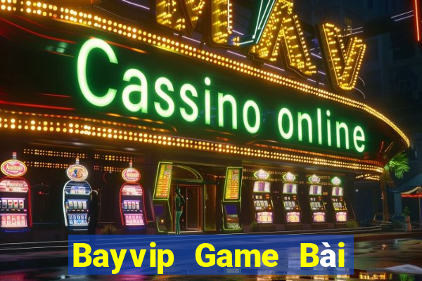 Bayvip Game Bài B52 Đổi Thưởng 2021