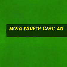 Mạng truyền hình ab