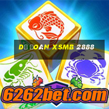 dự đoán xsmb 2888