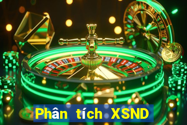 Phân tích XSND ngày 21