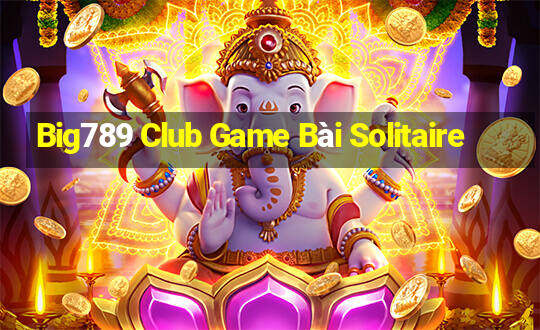 Big789 Club Game Bài Solitaire