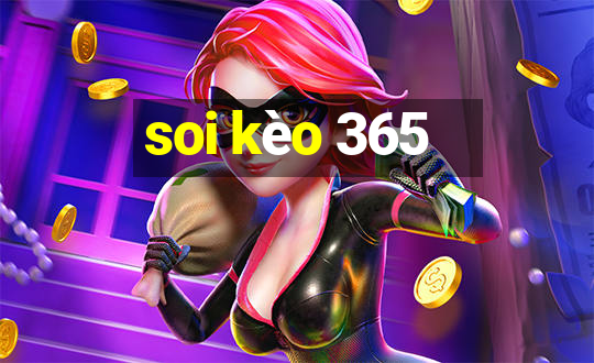 soi kèo 365