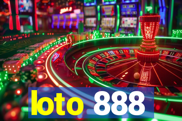 loto 888