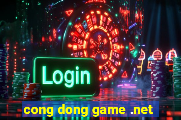 cong dong game .net