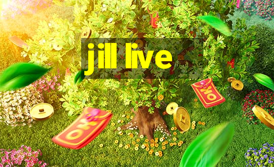 jill live