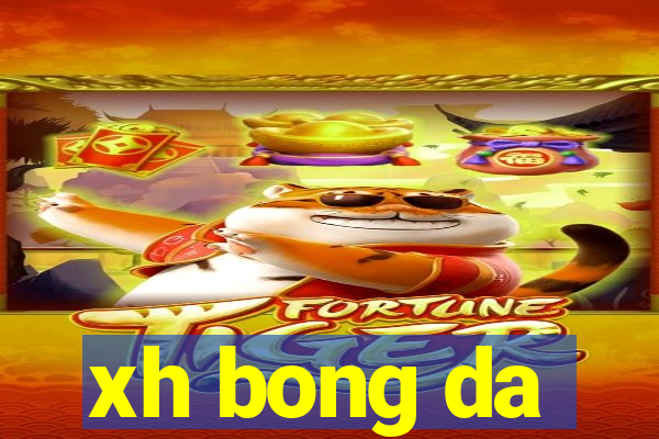 xh bong da