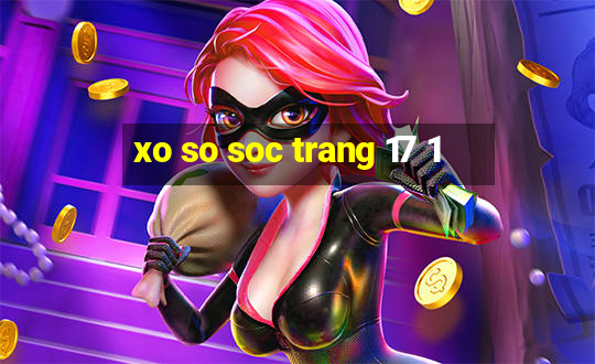 xo so soc trang 17 1