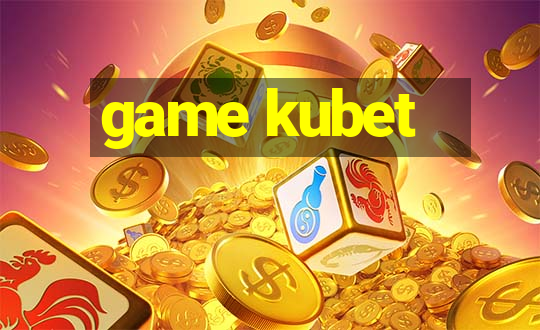 game kubet