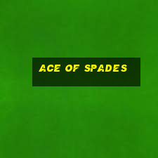 Ace of Spades