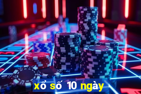 xổ số 10 ngày