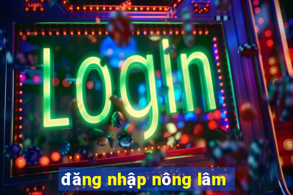 đăng nhập nông lâm