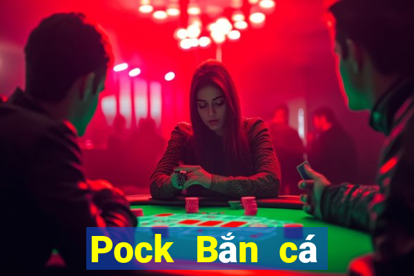 Pock Bắn cá Pirate phiên bản