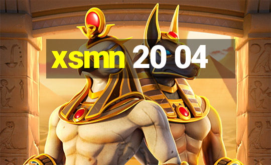 xsmn 20 04