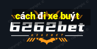 cách đi xe buýt