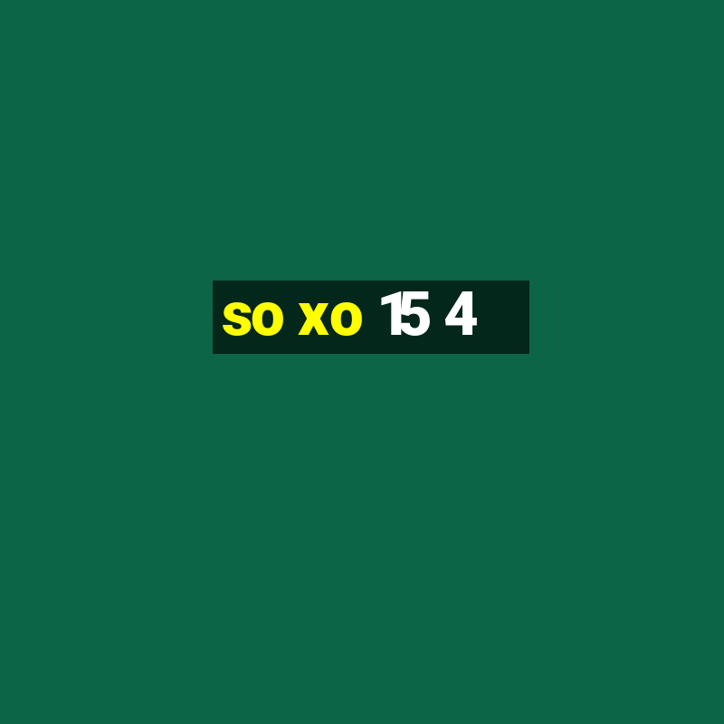 so xo 15 4