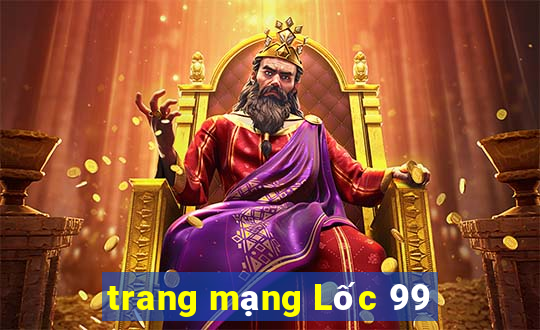 trang mạng Lốc 99