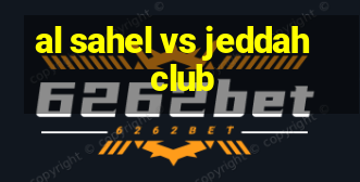 al sahel vs jeddah club