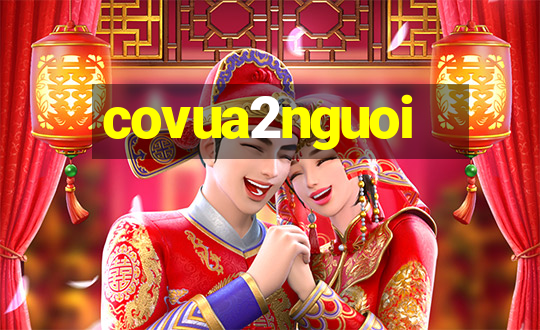 covua2nguoi