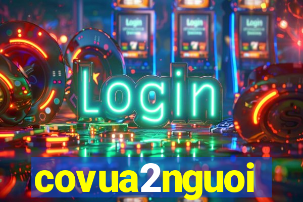 covua2nguoi