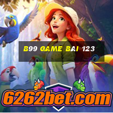 B99 Game Bài 123