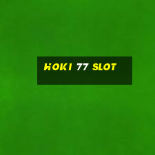 hoki 77 slot