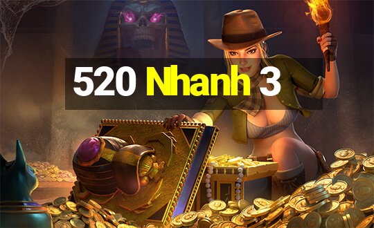 520 Nhanh 3