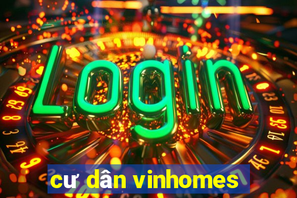 cư dân vinhomes