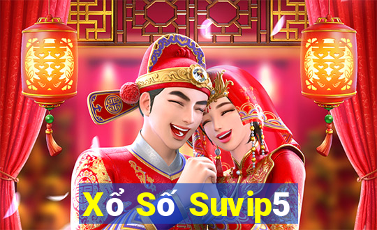 Xổ Số Suvip5