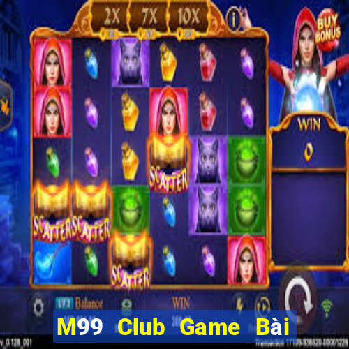 M99 Club Game Bài Tặng Code