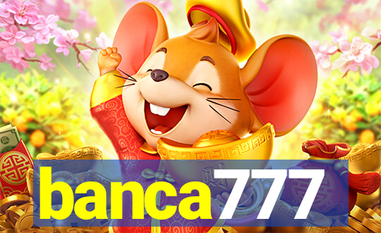 banca777