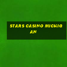 stars casino michigan