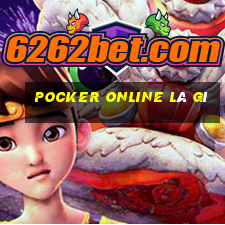 Pocker online là gì