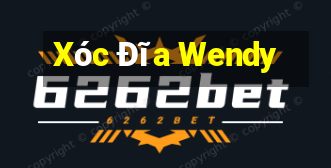 Xóc Đĩa Wendy