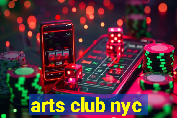 arts club nyc