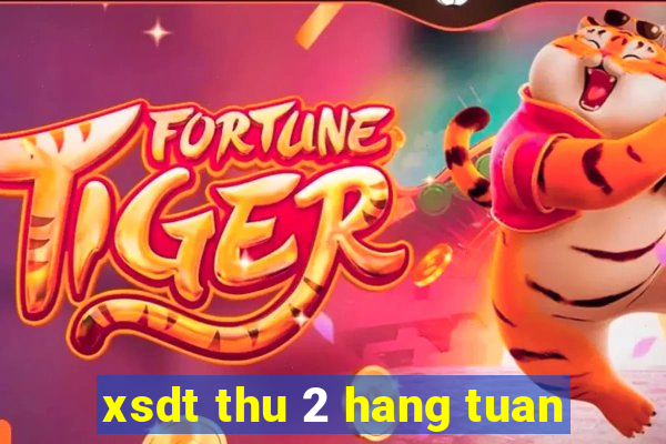 xsdt thu 2 hang tuan