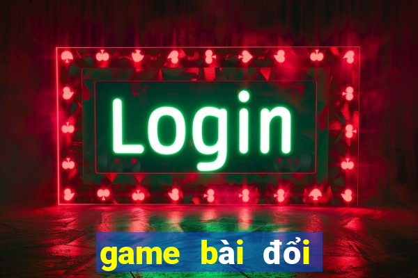 game bài đổi thưởng win 88