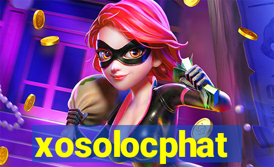 xosolocphat